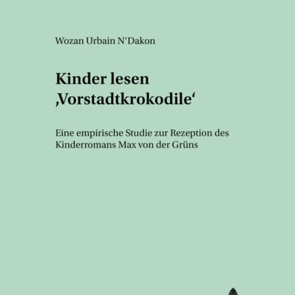 Kinder Lesen «Vorstadtkrokodile»: Eine Empirische