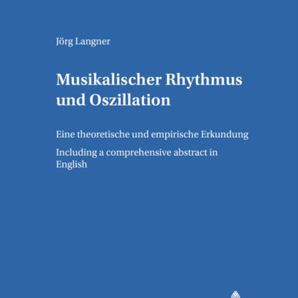 Musikalischer Rhythmus Und Oszillation: Eine