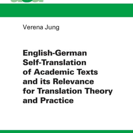 English-German Self-Translation of Academic Texts