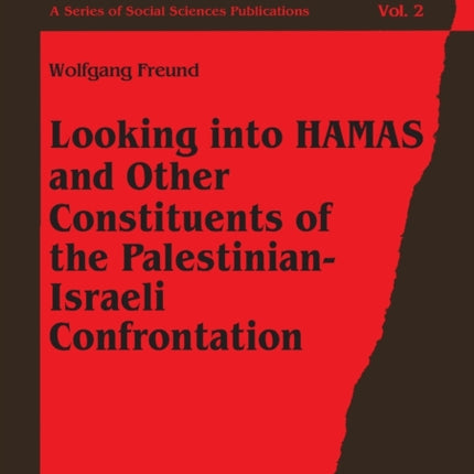 Looking into HAMAS and Other Constituents of the