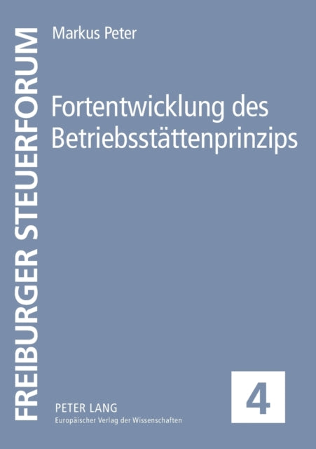 Fortentwicklung des Betriebsstaettenprinzips