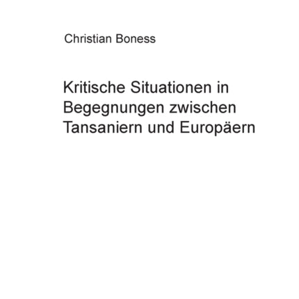 Kritische Situationen in Begegnungen zwischen