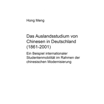 Das Auslandsstudium Von Chinesen in Deutschland