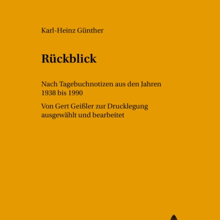 Rueckblick: Nach Tagebuchnotizen Aus Den Jahren