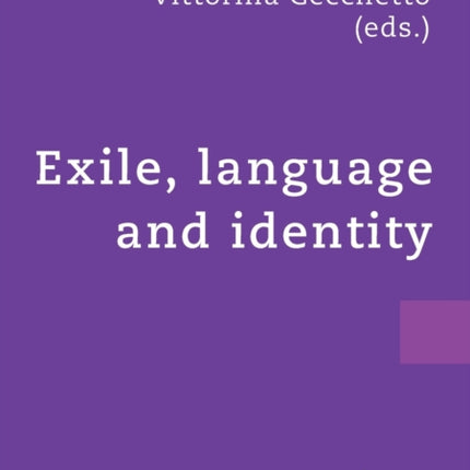 Exile, Language and Identity