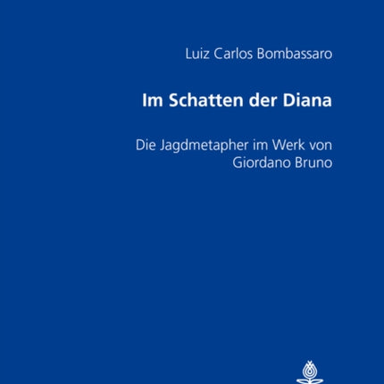 Im Schatten Der Diana: Die Jagdmetapher Im Werk