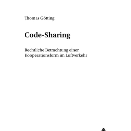 Code-Sharing: Rechtliche Betrachtung Einer
