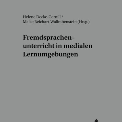 Fremdsprachenunterricht in Medialen