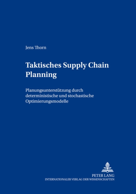 Taktisches Supply Chain Planning: