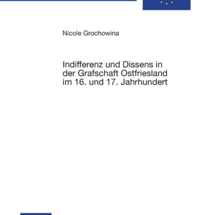 Indifferenz und Dissens in der Grafschaft