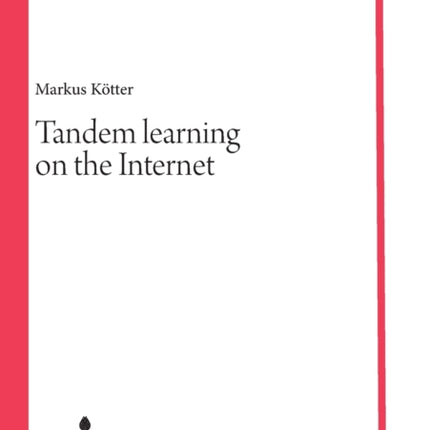 Tandem Learning on the Internet: Learner