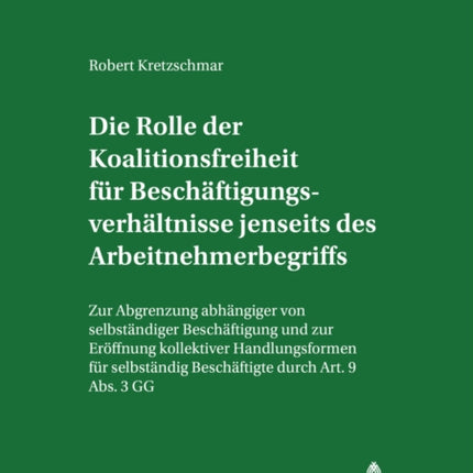 Die Rolle Der Koalitionsfreiheit Fuer