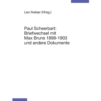 Paul Scheerbart: Briefwechsel mit Max Bruns
