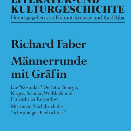 Maennerrunde mit Graefin: Die Kosmiker Derleth,
