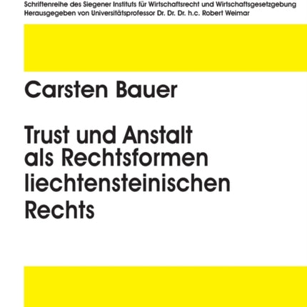 Trust und Anstalt als Rechtsformen