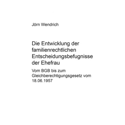Die Entwicklung Der Familienrechtlichen