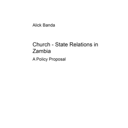 Church-state Relations in Zambia: A Policy