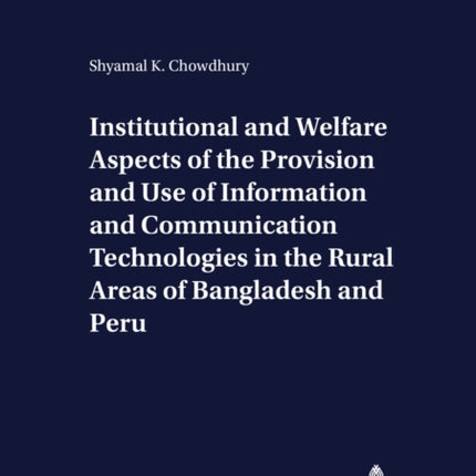 Institutional and Welfare Aspects of the