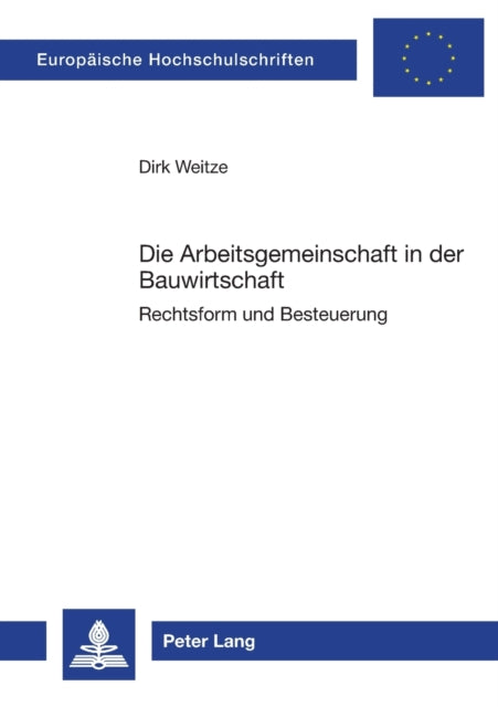 Die Arbeitsgemeinschaft in der Bauwirtschaft: