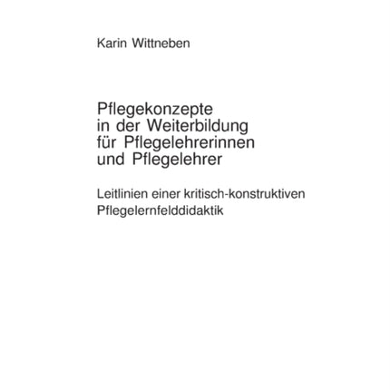 Pflegekonzepte in der Weiterbildung fuer
