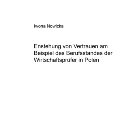 Entstehung Von Vertrauen Am Beispiel Des