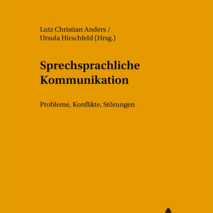 Sprechsprachliche Kommunikation: Probleme,