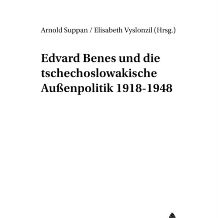 Edvard Benes Und Die Tschechoslowakische