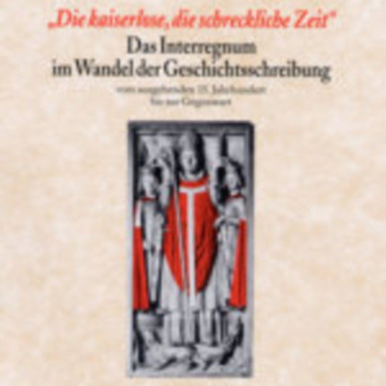 Die Kaiserlose Die Schreckliche Zeit Das