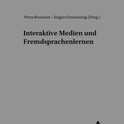 Interaktive Medien Und Fremdsprachenlernen