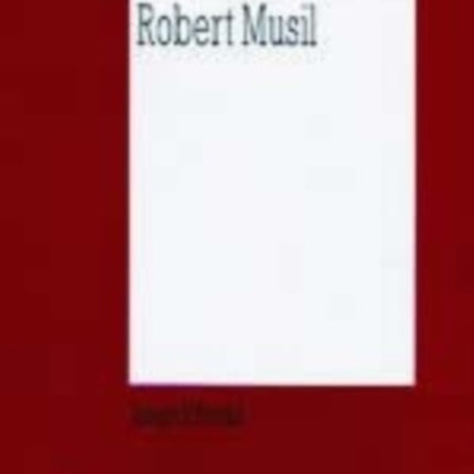 Robert Musil: Perspektiven Seines Werks