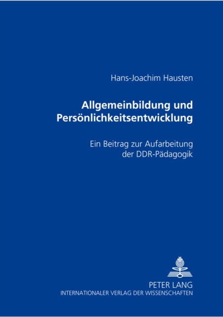 Allgemeinbildung Und Persoenlichkeitsentwicklung: