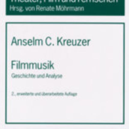 Filmmusik: Geschichte Und Analyse