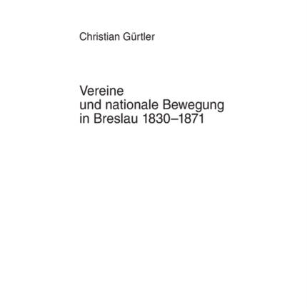 Vereine und nationale Bewegung in Breslau
