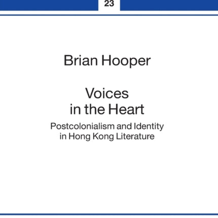 Voices in the Heart: Postcolonialism and Identity