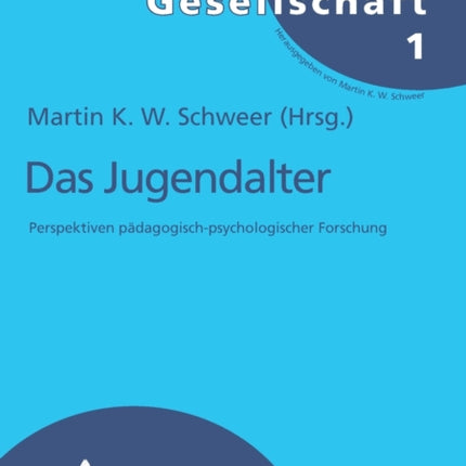 Das Jugendalter: Perspektiven