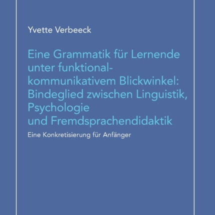 Eine Grammatik fuer Lernende unter