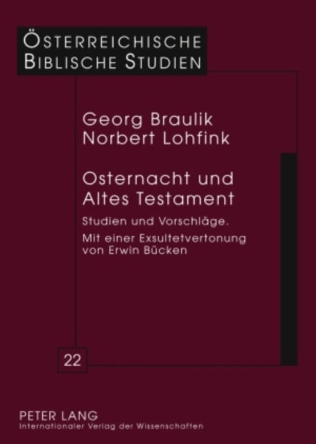 Osternacht Und Altes Testament: Studien Und Vorschlaege Mit Einer Exsultetvertonung Von Erwin Buecken