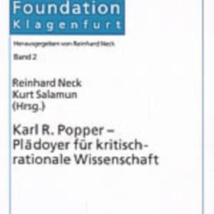 Karl R. Popper - Plaedoyer Fuer Kritisch-Rationale Wissenschaft