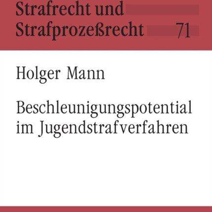 Beschleunigungspotential im Jugendstrafverfahren