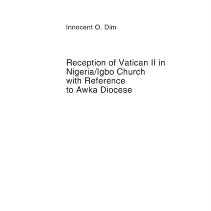 Reception of Vatican II in Nigeria/Igbo Church