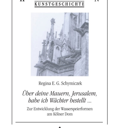 Ueber deine Mauern, Jerusalem, habe ich Waechter