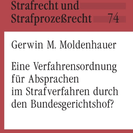 Eine Verfahrensordnung fuer Absprachen im