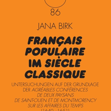 Français populaire im siècle classique: