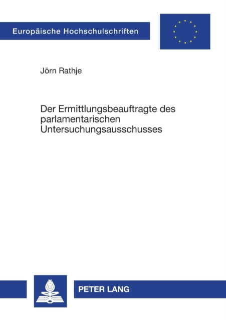 Der Ermittlungsbeauftragte des parlamentarischen