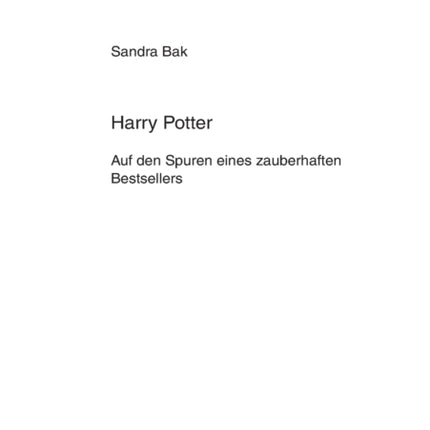 Harry Potter: Auf den Spuren eines zauberhaften