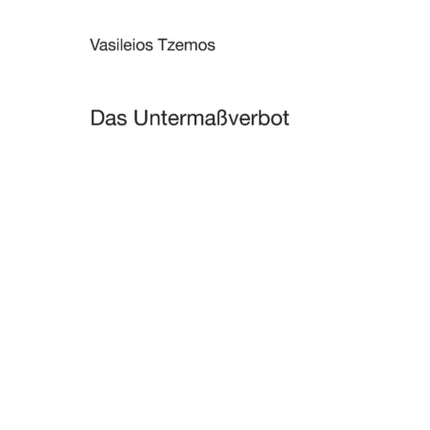 Das Untermaßverbot