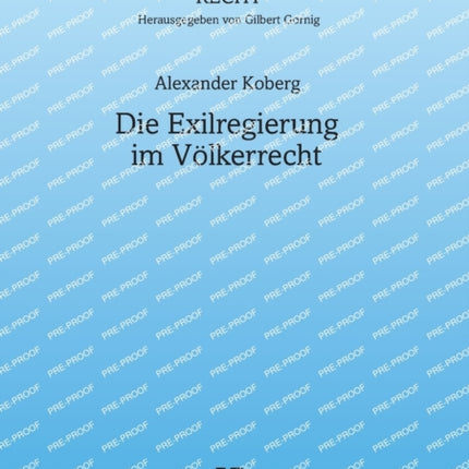 Die Exilregierung im Voelkerrecht: Eine