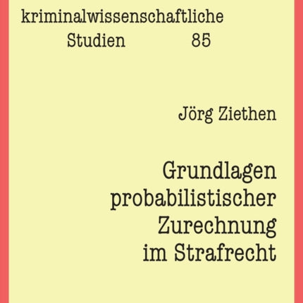 Grundlagen probabilistischer Zurechnung im