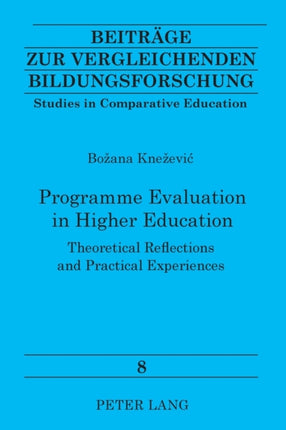 Programme Evaluation in Higher Education: