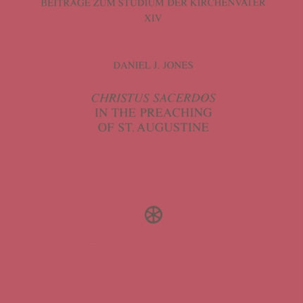 Christus Sacerdos in the Preaching of St.
